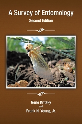 A Survey of Entomology, Second Edition by Gene Kritsky, Frank N. Young
