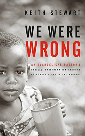 We Were Wrong by Keith Stewart