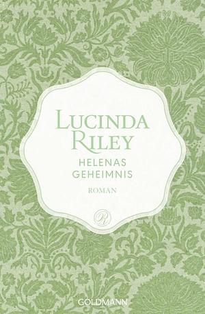 Helenas Geheimnis: Roman by Lucinda Riley