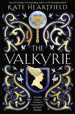 The Valkyrie by Kate Heartfield