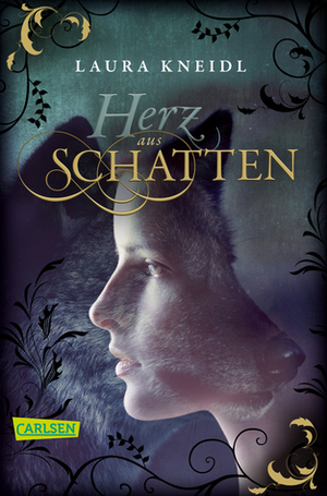 Herz aus Schatten by Laura Kneidl