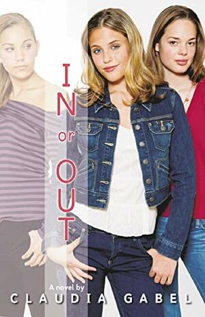 In or Out by Claudia Gabel