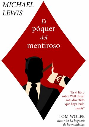 El póquer del mentiroso by Michael Lewis