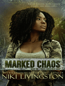 Marked Chaos by Niki Livingston