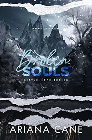 Broken Souls by Ariana Cane