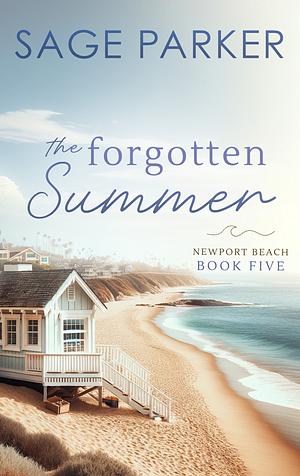 The Forgotten Summer by Sage Parker