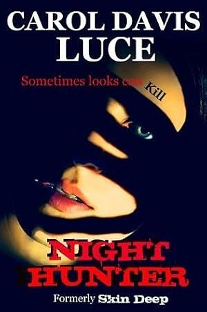 Skin Deep by Carol Davis Luce