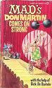 MAD's Don Martin Comes on Strong by Don Martin, Nick Meglin, Dick de Bartolo