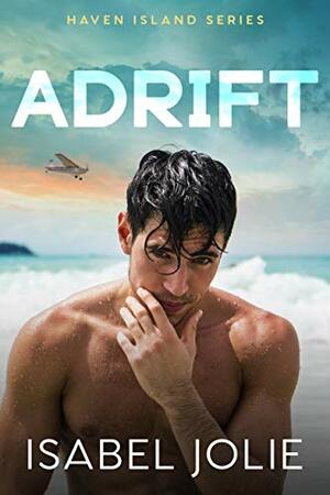Adrift by Isabel Jolie