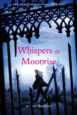 Whispers at Moonrise by C.C. Hunter