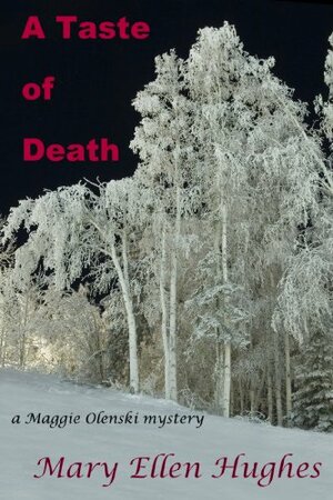 A Taste of Death by Mary Ellen Hughes