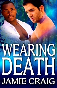 Wearing Death by Jamie Craig