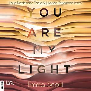 You are my Light by Emma Scott