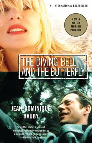 The Diving Bell and the Butterfly by Jean-Dominique Bauby