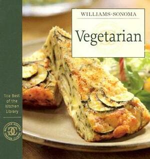 Vegetarian (Best of Williams-Sonoma Kitchen Library) by Allan Rosenberg, Chuck Williams