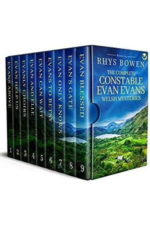 The Complete Constable Evan Evans Welsh Mysteries by Rhys Bowen, Rhys Bowen