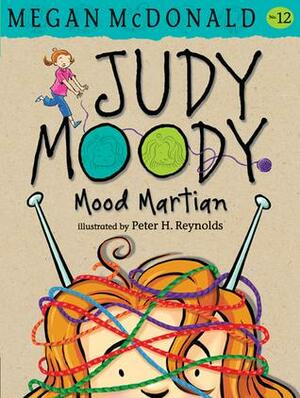 Mood Martian by Megan McDonald, Peter H. Reynolds