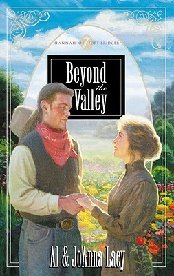 Beyond the Valley by Al Lacy, Joanna Lacy