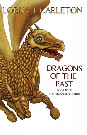 Dragons of the Past by Lorna J. Carleton