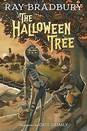 The Halloween Tree: A Scary Halloween Book by Ray Bradbury, Gris Grimly