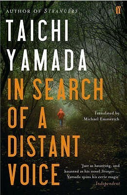 In Search of a Distant Voice by Taichi Yamada, Michael Emmerich