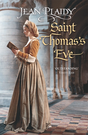 Saint Thomas's Eve by Jean Plaidy