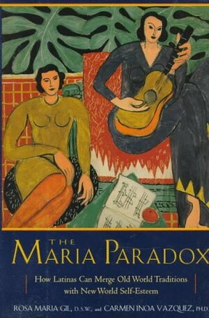 The Maria Paradox by Carmen Inoa Vázquez, Rosa María Gil