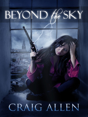 Beyond the Sky by Craig Allen