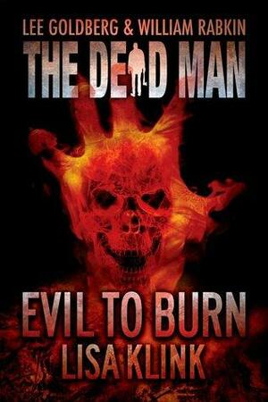 Evil To Burn by Lisa Klink