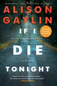 If I Die Tonight by Alison Gaylin