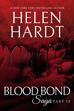 Blood Bond: 13 by Helen Hardt
