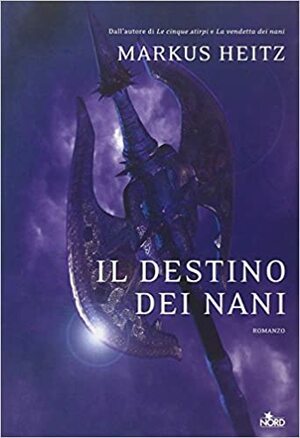 Il destino dei nani by Dario Leccacorvi, Markus Heitz