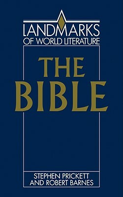 The Bible by Robert Barnes, Stephen Prickett