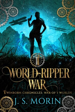World-Ripper War by J.S. Morin