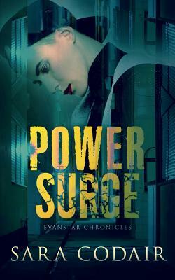 Power Surge by Sara Codair