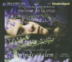 Winds of Salem: A Witches of East End Novel by Melissa de la Cruz