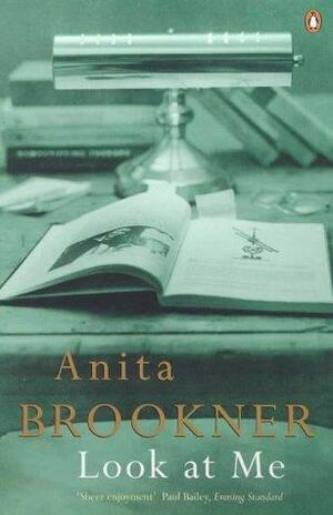 Look at Me by Anita Brookner