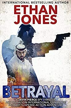 Betrayal by Ethan Jones