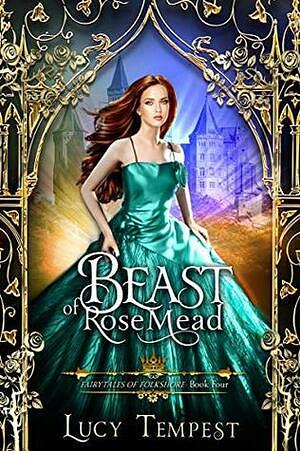 Beast of Rosemead by Lucy Tempest