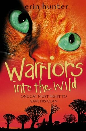 Into the Wild by Erin Hunter