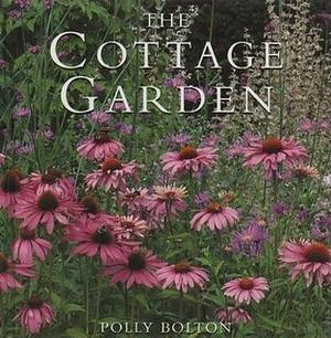 The Cottage Garden by Polly Bolton