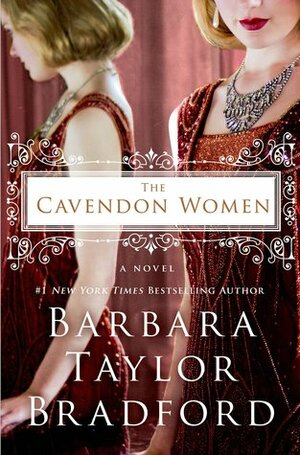 The Cavendon Women by Barbara Taylor Bradford