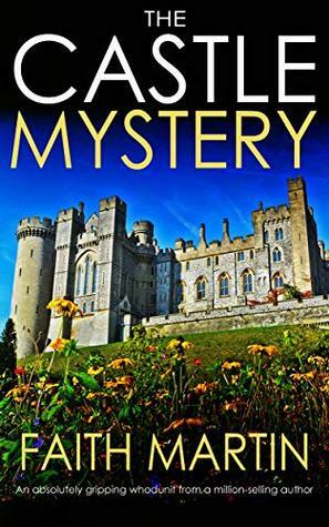 The Castle Mystery by Joyce Cato, Faith Martin