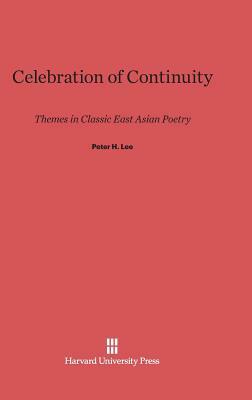 Celebration of Continuity by Peter H. Lee