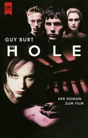 The Hole by Guy Burt