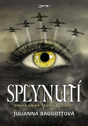 Splynutí by Julianna Baggott, Naďa Funioková