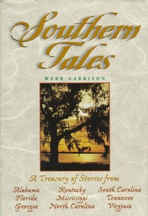 Southern Tales by Webb Garrison