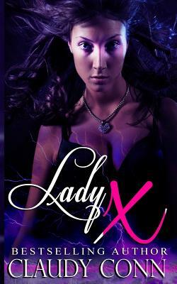 Lady X by Claudy Conn