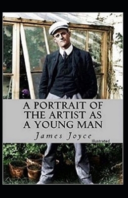 A Portrait of the Artist as a Young Man Illustrated by James Joyce