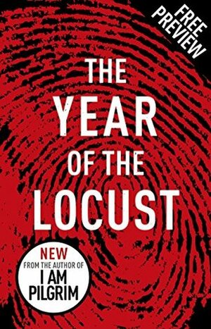 The Year of the Locust: Free eBook Sampler by Terry Hayes
